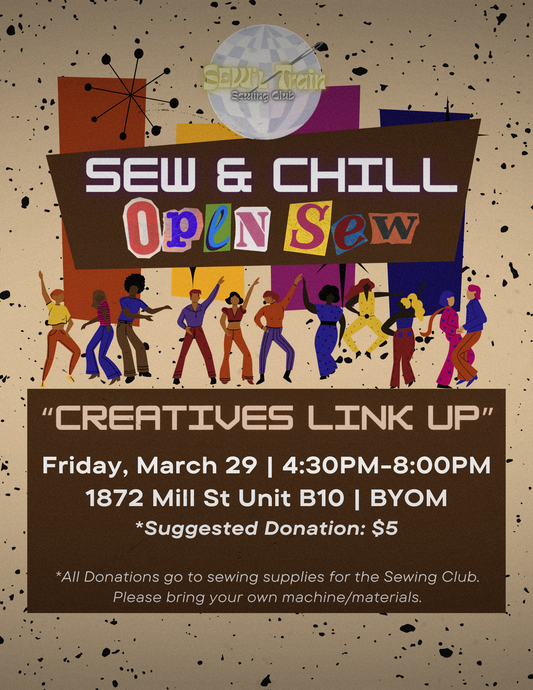Sew & Chill OPEN SEW I:: March 29