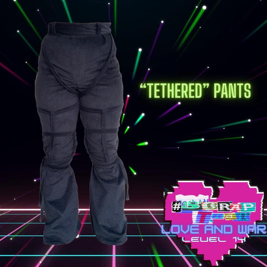 "Tethered" Pants